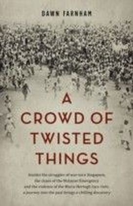 Crowd of Twisted Things
