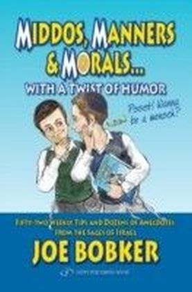 Middos, Manners & Morals with a Twist of Humor