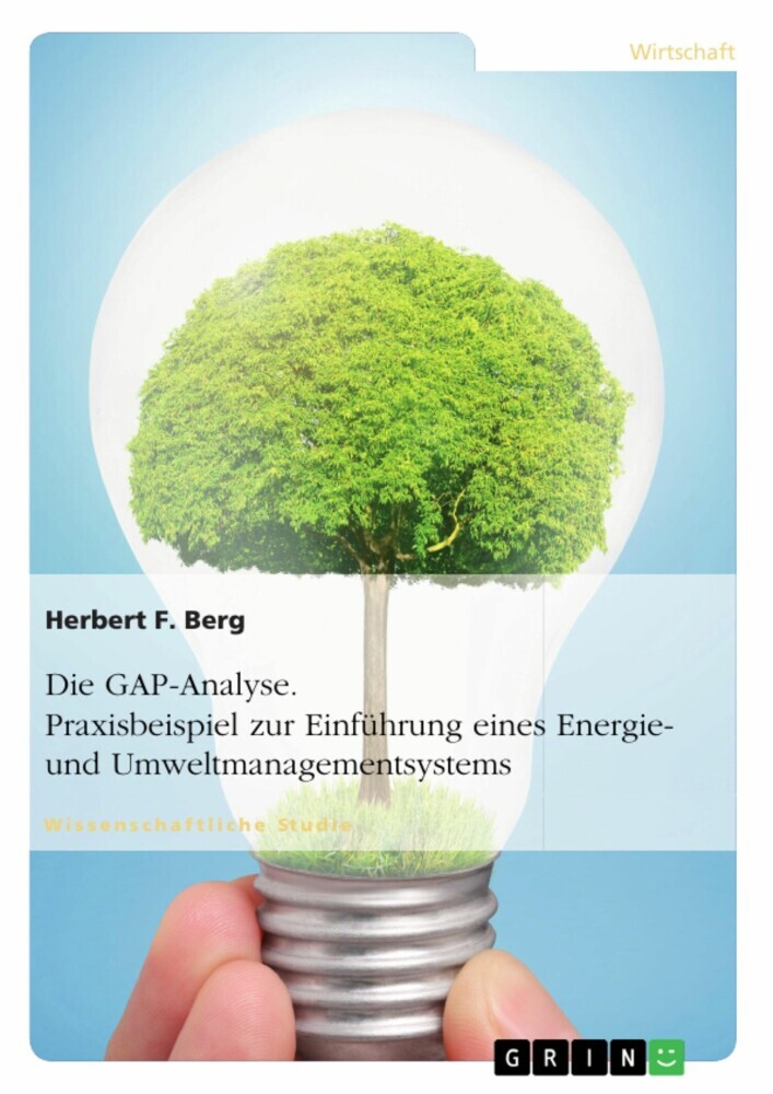 Die GAP-Analyse. Praxisbeispiel zur Einführung eines Energie- und Umweltmanagementsystems main product photo