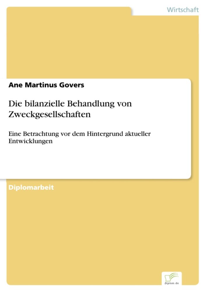 Die bilanzielle Behandlung von Zweckgesellschaften main product photo