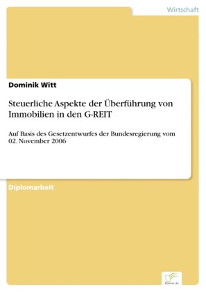 Steuerliche Aspekte der Überführung von Immobilien in den G-REIT
