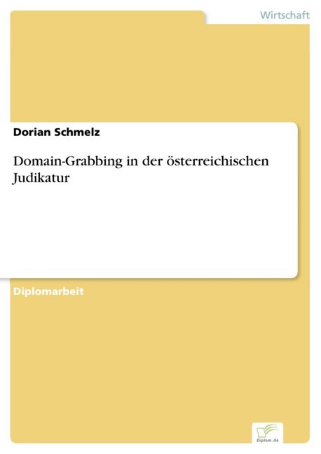 Domain-Grabbing in der österreichischen Judikatur main product photo