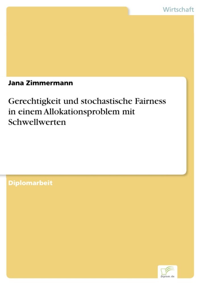 Gerechtigkeit und stochastische Fairness in einem Allokationsproblem mit Schwellwerten main product photo