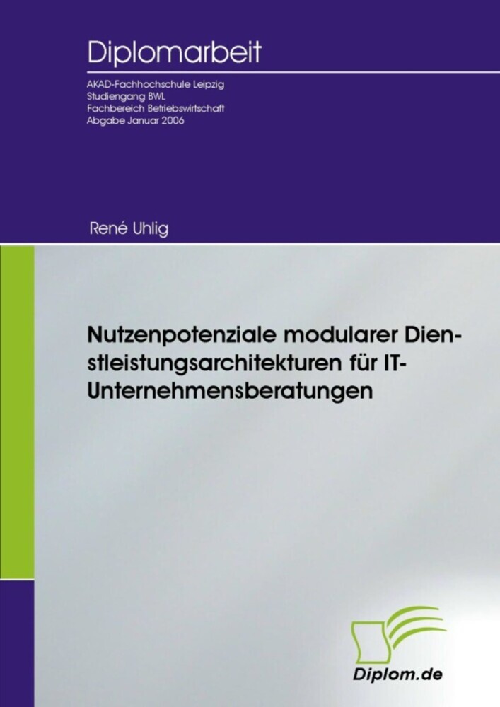Nutzenpotenziale modularer Dienstleistungsarchitekturen für IT-Unternehmensberatungen main product photo