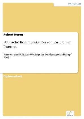 Politische Kommunikation von Parteien im Internet