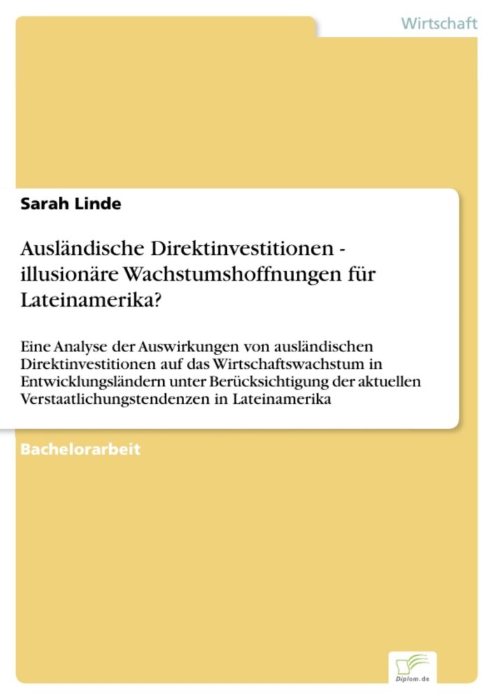 Ausländische Direktinvestitionen - illusionäre Wachstumshoffnungen für Lateinamerika? main product photo