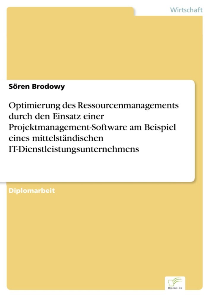 Optimierung des Ressourcenmanagements durch den Einsatz einer Projektmanagement-Software am Beispiel eines mittelständischen IT-Dienstleistungsunternehmens main product photo