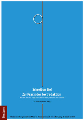 Schreiben Sie! - Zur Praxis der Textredaktion