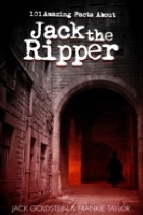 101 Amazing Facts about Jack the Ripper main product photo