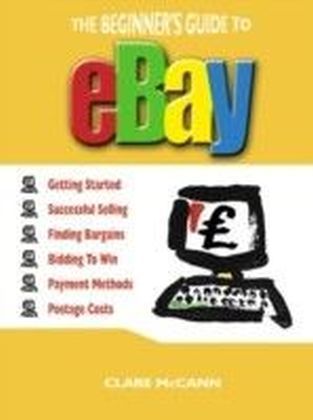 Beginner's Guide to Buying and Selling on eBay