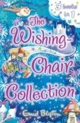 Wishing-Chair Collection: Three exciting stories in one!