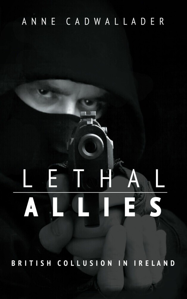 Lethal Allies: British Collusion in Ireland main product photo