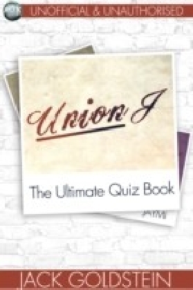 Union J - The Ultimate Quiz Book
