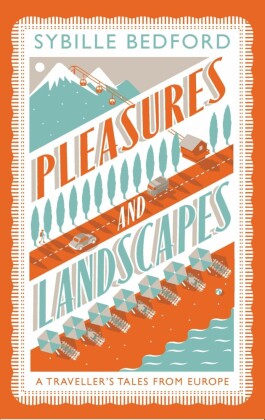 Pleasures and Landscapes