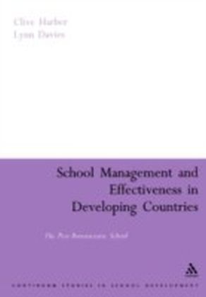 School Management and Effectiveness in Developing Countries