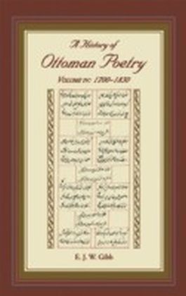 History of Ottoman Poetry Volume IV