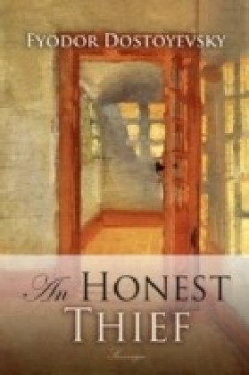 Honest Thief and Other Stories