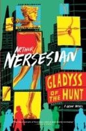 Gladyss of the Hunt