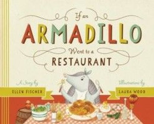 If An Armadillo Went to a Restaurant main product photo