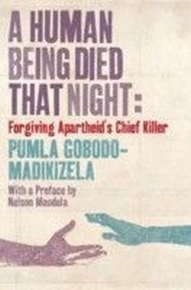 Human Being Died That Night