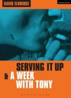 'Serving It Up' & 'A Week With Tony' main product photo