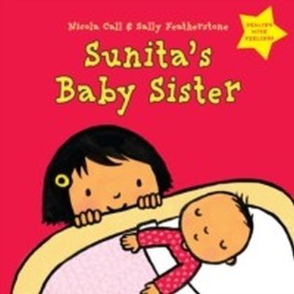 Sunita's Baby Sister: Dealing with Feelings main product photo