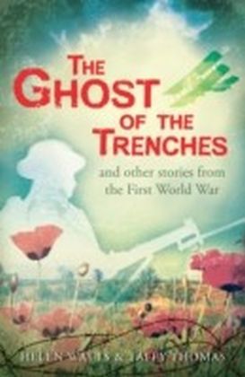 Ghost of the Trenches and other stories main product photo