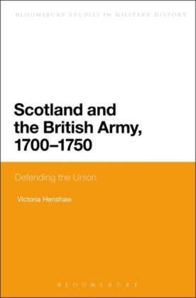 Scotland and the British Army, 1700-1750