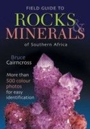 Field Guide to Rocks & Minerals of Southern Africa main product photo