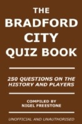 Bradford City Quiz Book