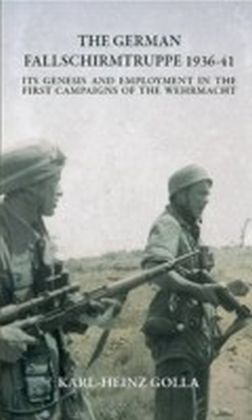 German Fallschirmtruppe 1936-41 (Revised edition)