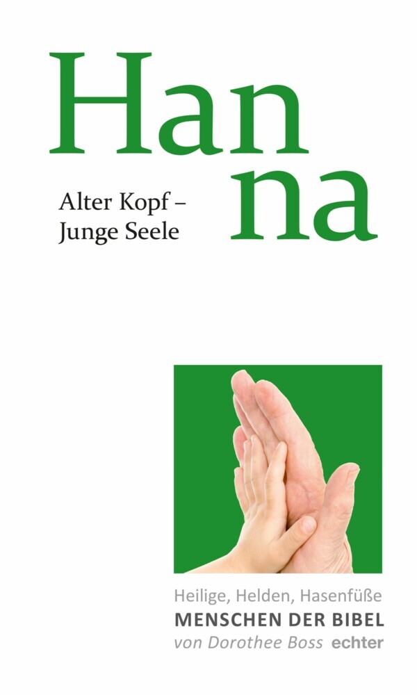 Alter Kopf - Junge Seele: Hanna main product photo