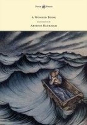 Wonder Book - Illustrated by Arthur Rackham
