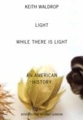 Light While There Is Light
