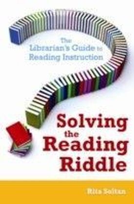 Solving the Reading Riddle