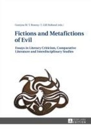Fictions and Metafictions of Evil