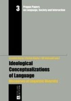 Ideological Conceptualizations of Language
