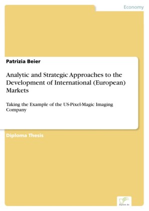 Analytic and Strategic Approaches to the Development of International (European) Markets