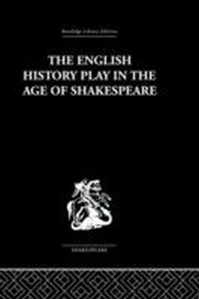 English History Play in the age of Shakespeare