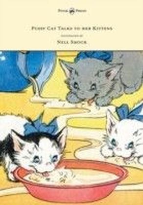 Pussy Cat Talks to her Kittens - Pictures by Nell Smock