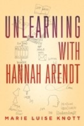 Unlearning with Hannah Arendt main product photo