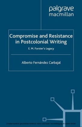 Compromise and Resistance in Postcolonial Writing
