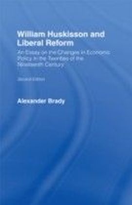 William Huskisson and Liberal Reform