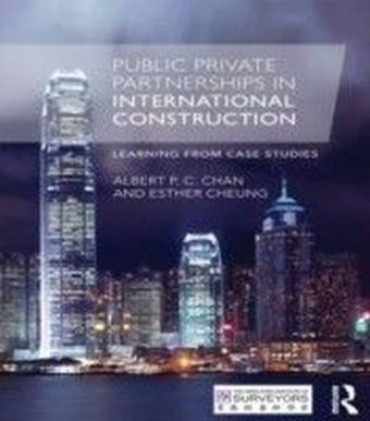 Public Private Partnerships in International Construction