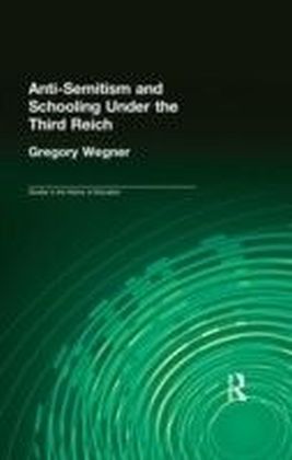 Anti-Semitism and Schooling Under the Third Reich main product photo