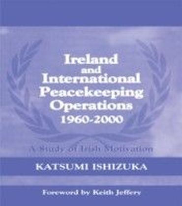 Ireland and International Peacekeeping Operations 1960-2000 main product photo