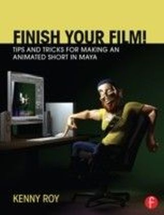 Finish Your Film! Tips and Tricks for Making an Animated Short in Maya main product photo