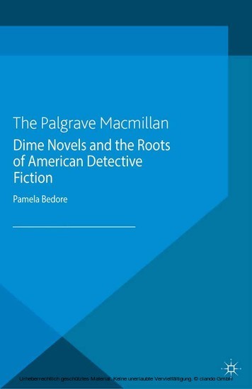 Dime Novels and the Roots of American Detective Fiction main product photo