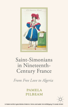Saint-Simonians in Nineteenth-Century France