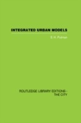 Integrated Urban Models Volume 1:Policy Analysis of Transportation and Land Use (RLE: The City)